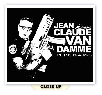 Jean-Claude Van Damme BAMF – Action Hero Legend T-Shirt