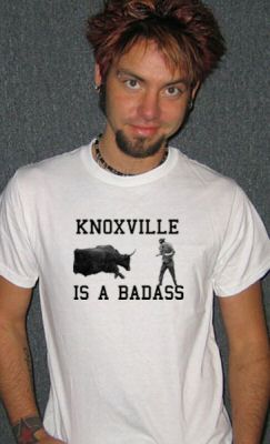 KNOXVILLE IS A BADASS jackass tv mtv extreme WB SHIRT