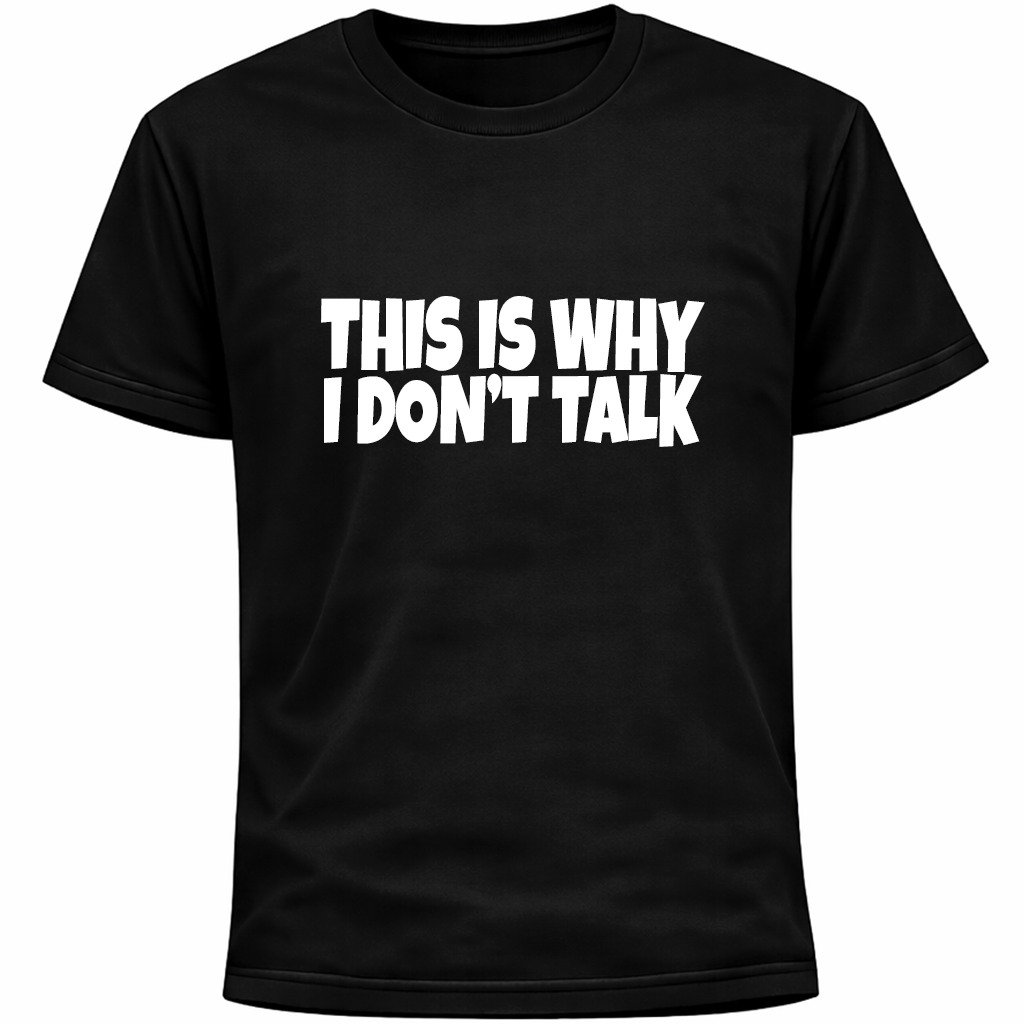 This Is Why I Don’t Talk Shirt | Funny Introvert Social Anxiety Humor Tee