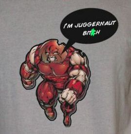 I'M JUGGERNAUT B*TCH xmen funny retro comic WT SHIRT