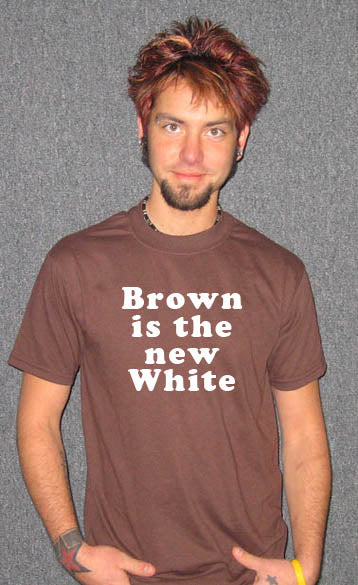 BROWN IS THE NEW WHITE  funny fashion style emo SHIRT