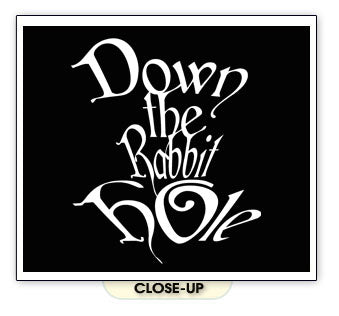 DOWN THE RABBIT HOLE alice in wonderland retro BW SHIRT