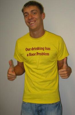 OUR DRINKING HAS A FLOOR PROBLEM party funny YR SHIRT