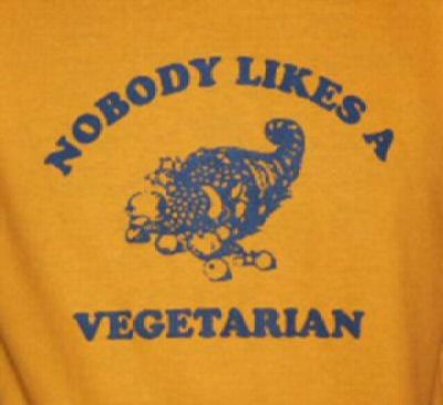 NOBODY LIKES A VEGETARIAN vegan peta meat funny SHIRT