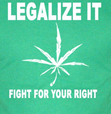 LEGALIZE IT FIGHT FOR YOUR RIGHT pot weed drug GW SHIRT