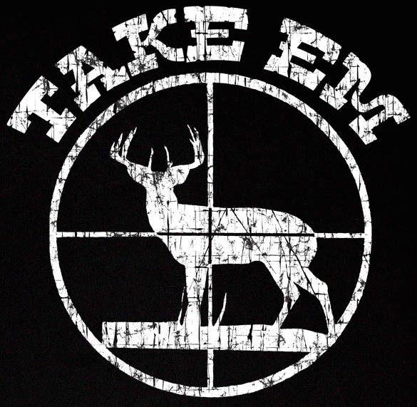 TAKE EM DEER hunting season funny gun woods BW SHIRT