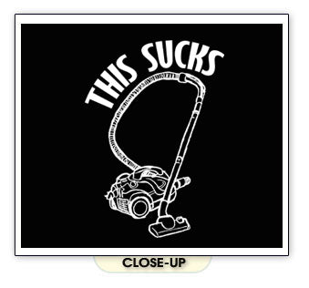 THIS SUCKS VACUUM cleaner funny emo humor joke BW SHIRT