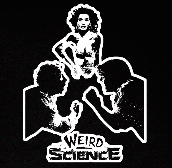 WEIRD SCIENCE retro movie cult classic john hughes SHIRT