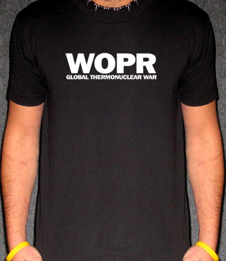 WOPR GLOBAL THERMONUCLEAR WAR whopper wargames BW SHIRT